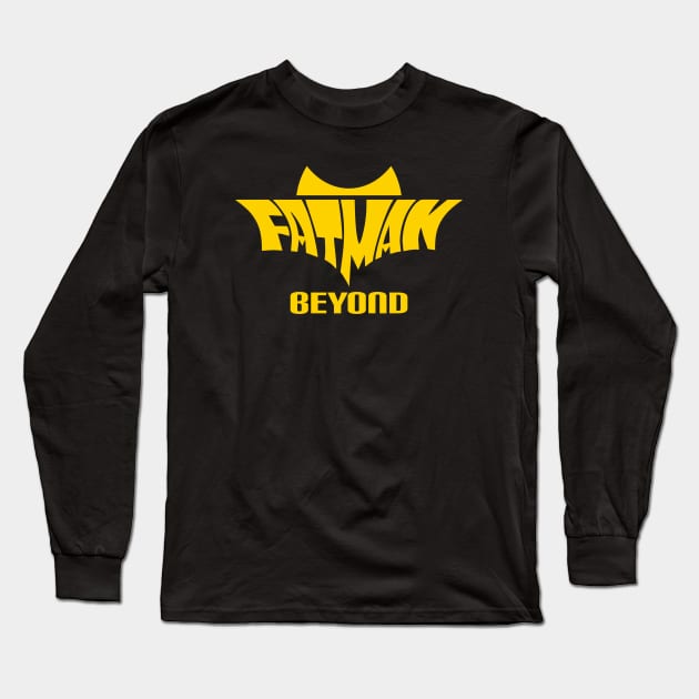 Fatman Beyond Gold Long Sleeve T-Shirt by radeckari25